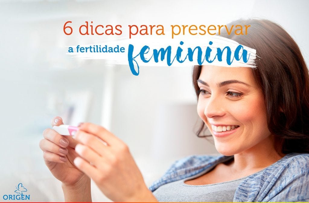 conheca-seis-dicas-para-preservar-a-fertilidade-feminina