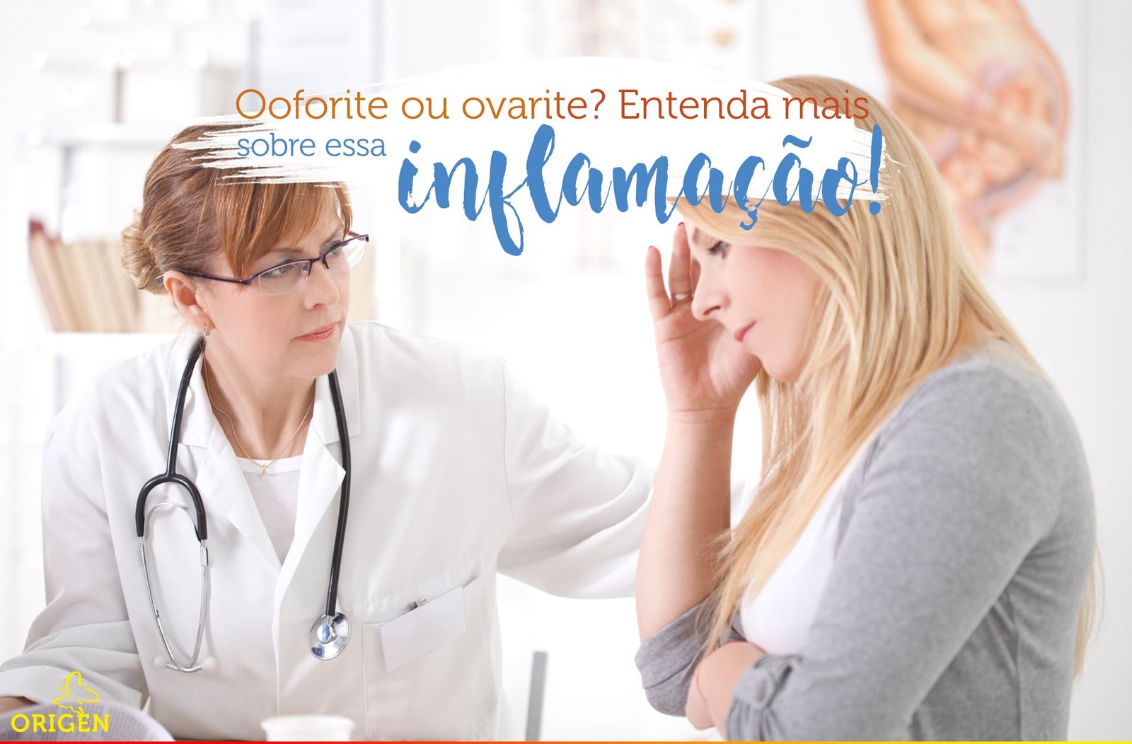 Ooforite ou ovarite? Entenda mais sobre essa inflamação!