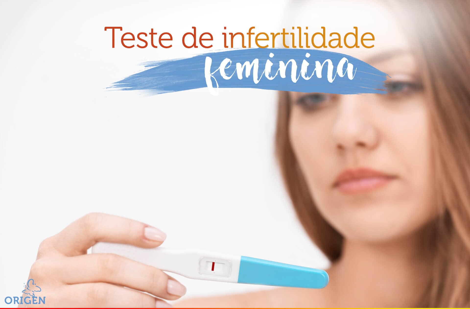 Teste de infertilidade feminina: como devo investigá-la?