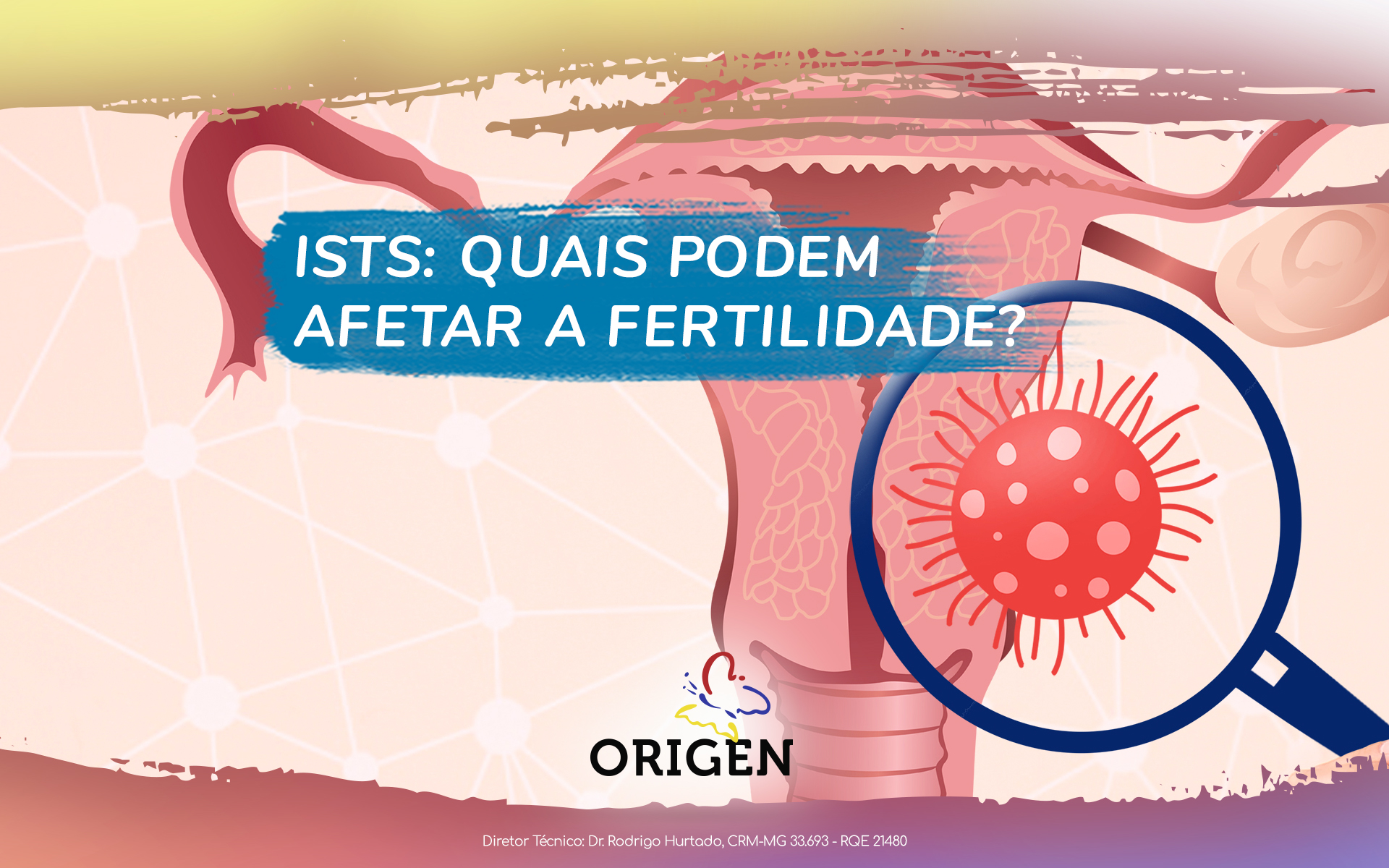 ISTs: quais podem afetar a fertilidade?