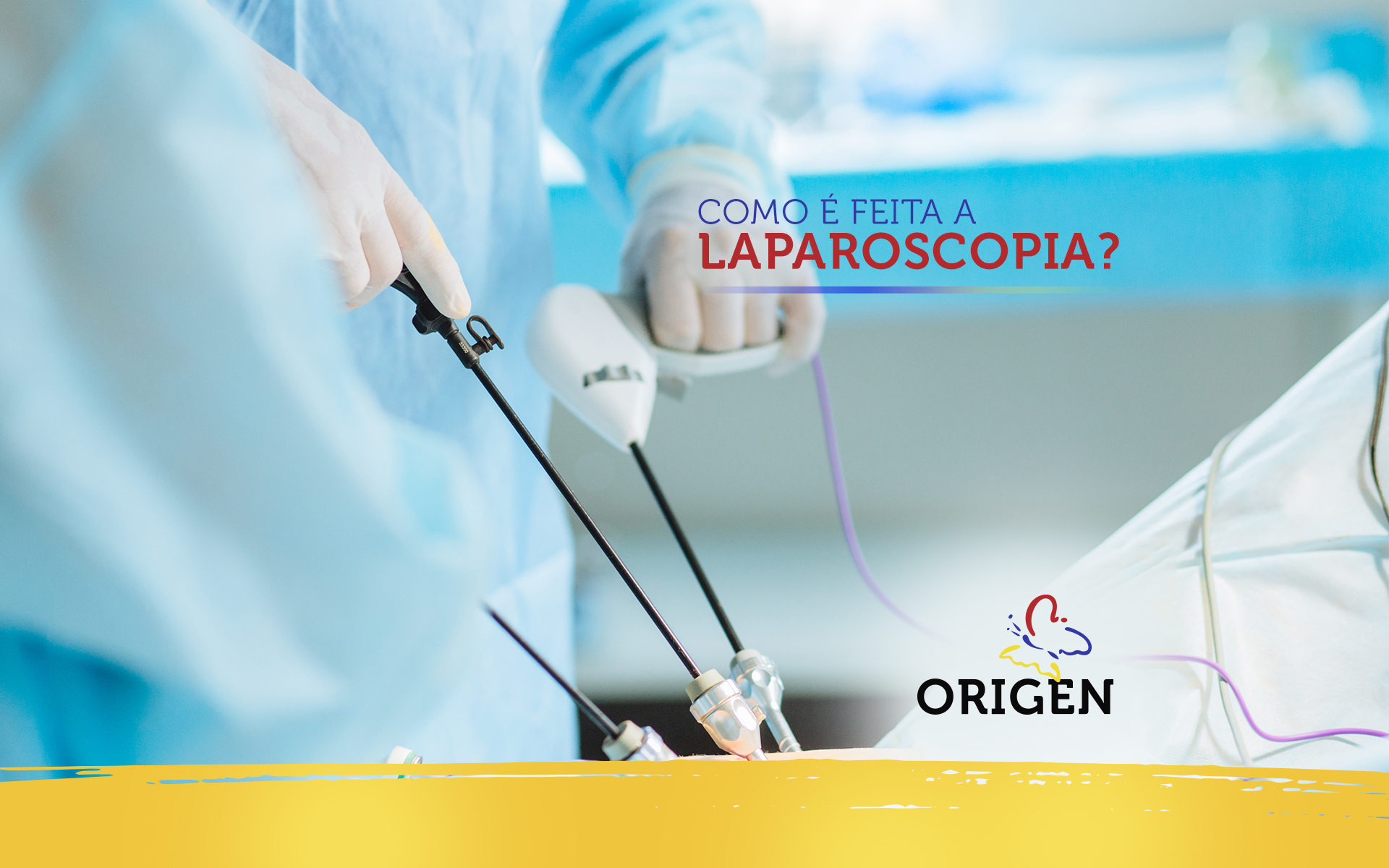 Como é feita a laparoscopia?